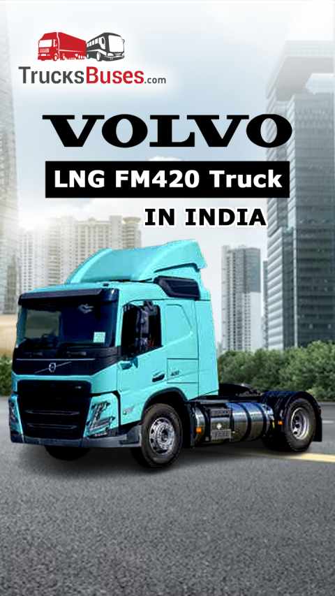 Volvo Trucks Introduces LNG Truck Segment in India