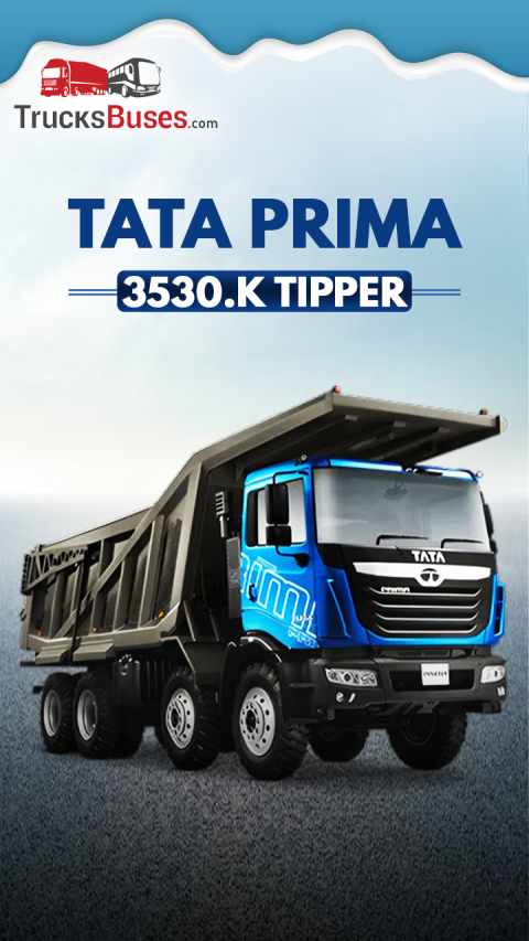 Tata Prima 3530.K BS6 Tipper - Specifications and Pricing in India
