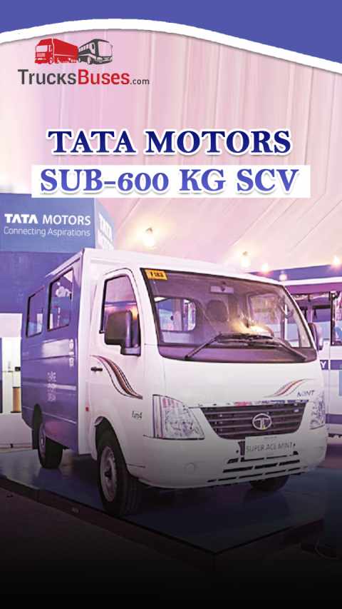 Tata Motors to Launch New Sub-600 kg SCV - For Last-Mile Delivery