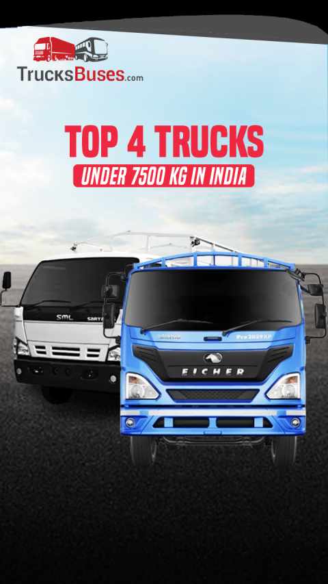 Best Trucks Under 7500 kg GVW in India- Price & Specs