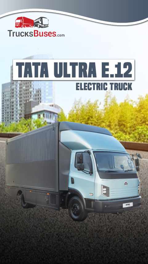 Tata Ultra E.12 Electric Truck - Range and Payload Capacity