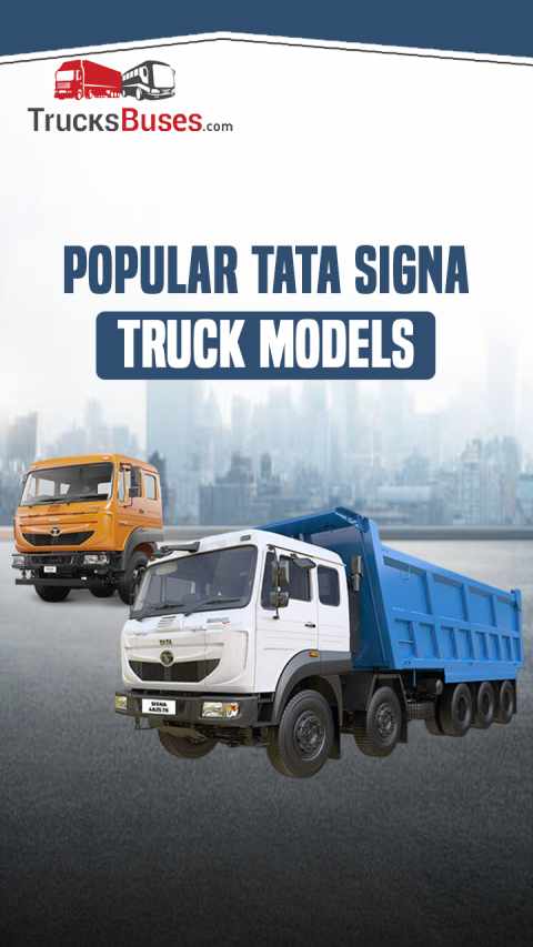 Popular Tata Signa Truck Models in India