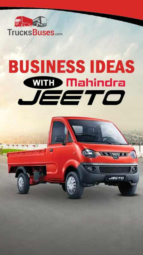 Profitable Business Ideas with Mahindra Jeeto Mini Truck