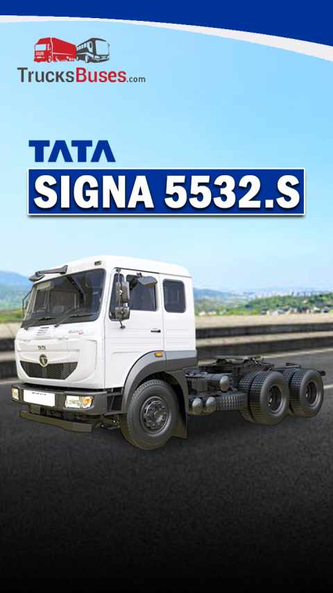 Tata Signa 5532.S – The Heavy-Duty Truck for Indian Roads