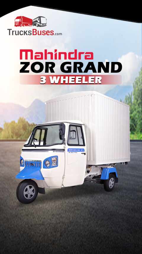Benefits of buying Mahindra Zor Grand: Electric 3 Wheeler
