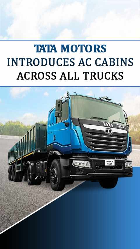 Tata Motors Introduces AC Cabins Across All Trucks