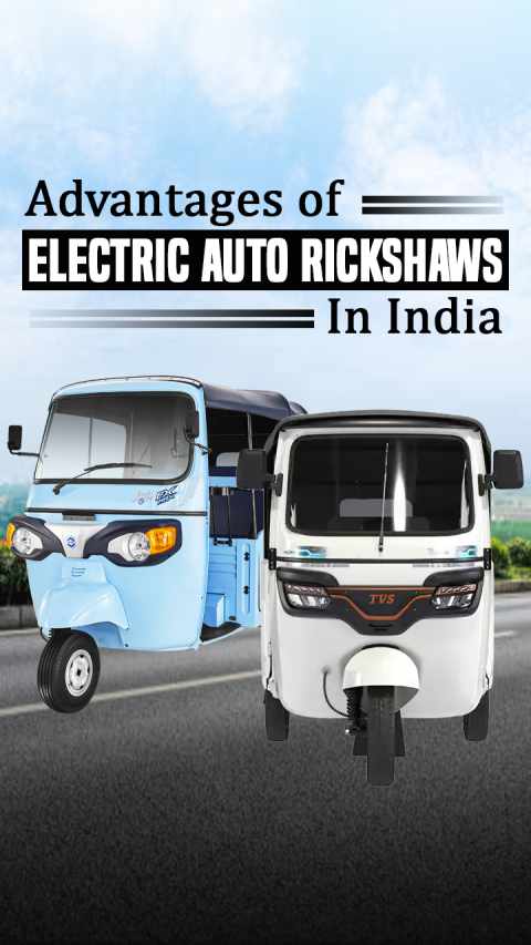 Advantages of Electric Auto Rickshaws in India
