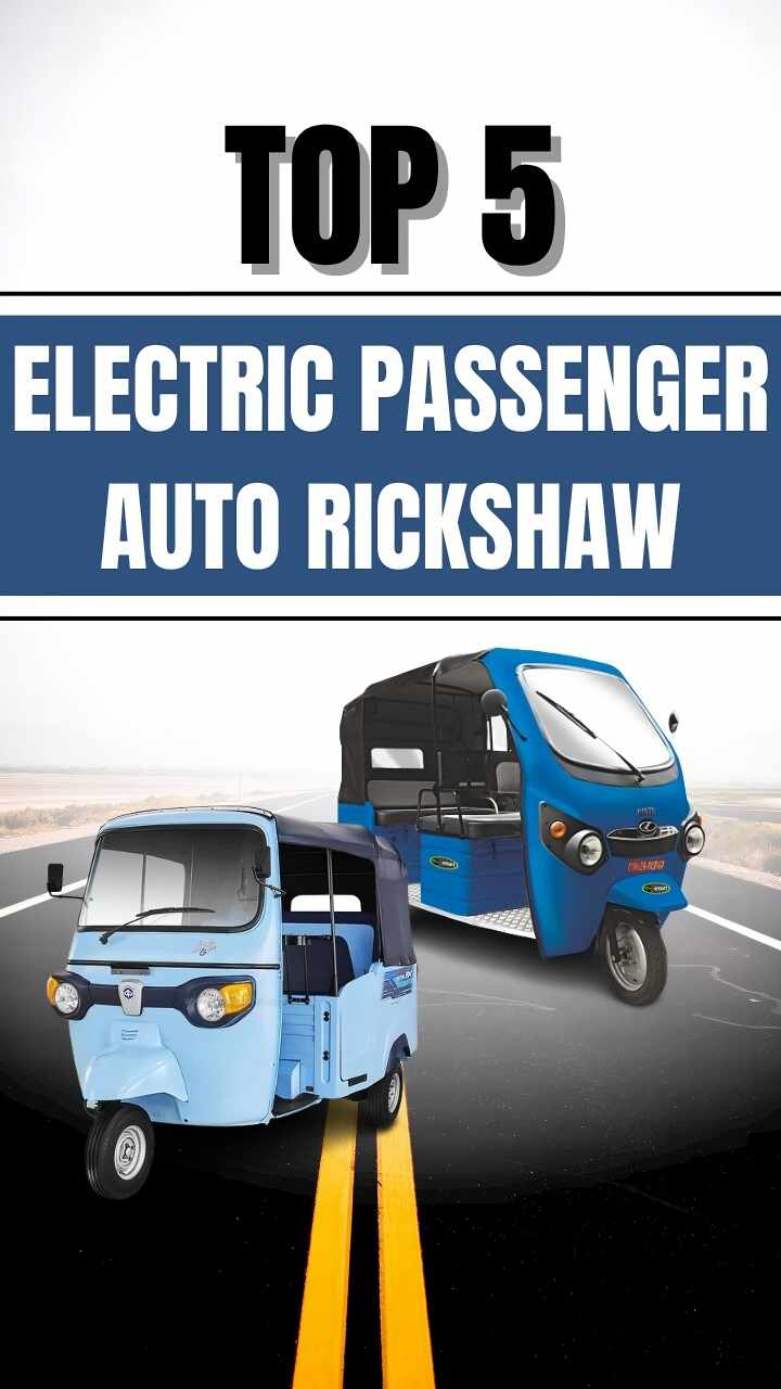 Explore Top 5 Electric Passenger Auto Rickshaw