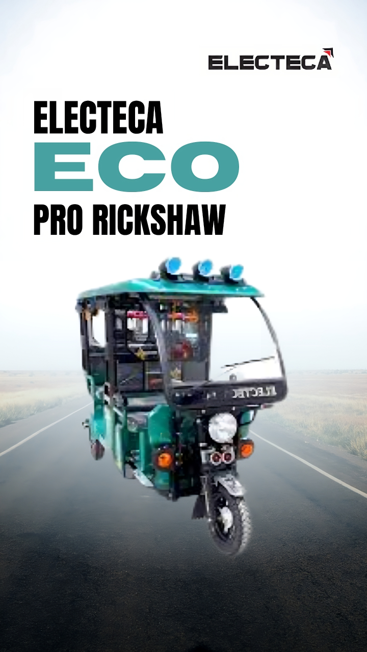 Introducing the Electeca ECO PRO: A User-Friendly Electric Rickshaw with Impressive Features