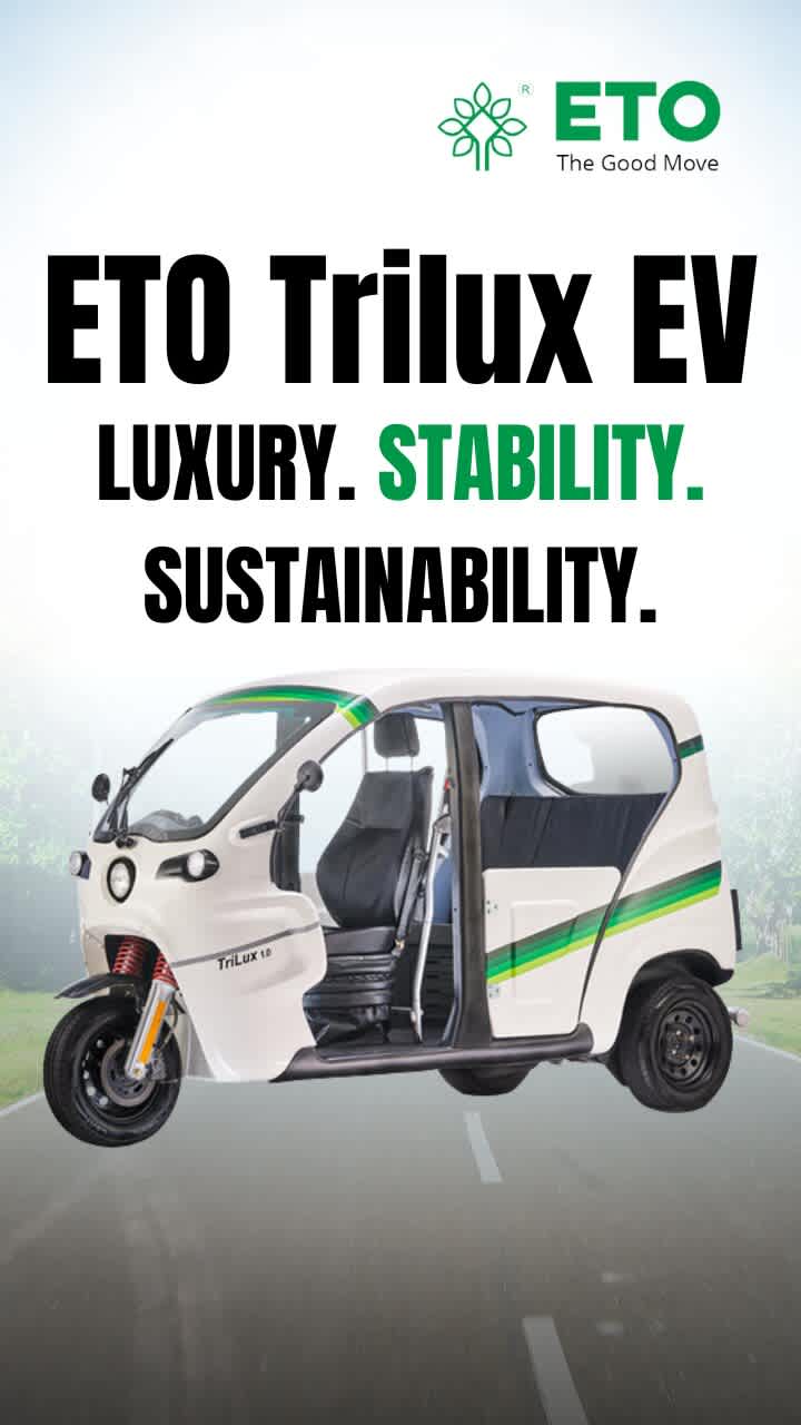 A Closer Look at the Design and Performance of the ETO Trilux EV 3 Wheeler Auto