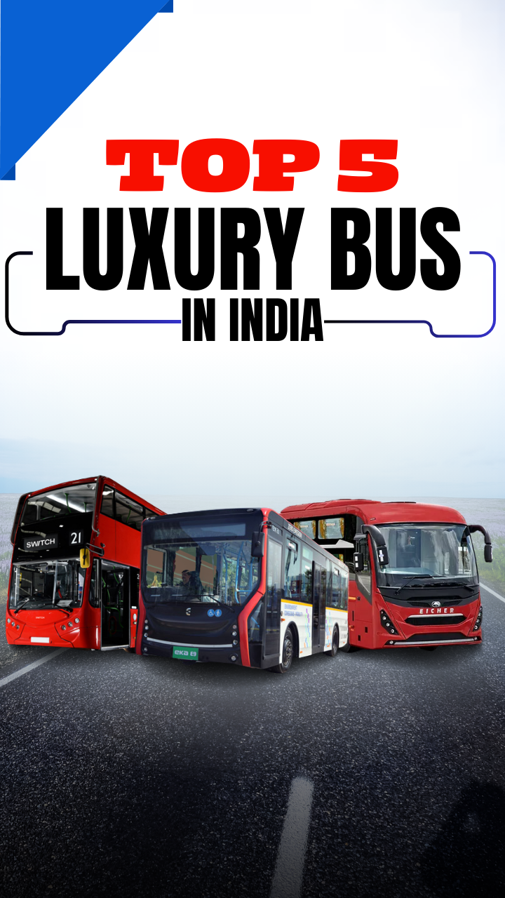 Explore Top 5 Luxury Buses In India