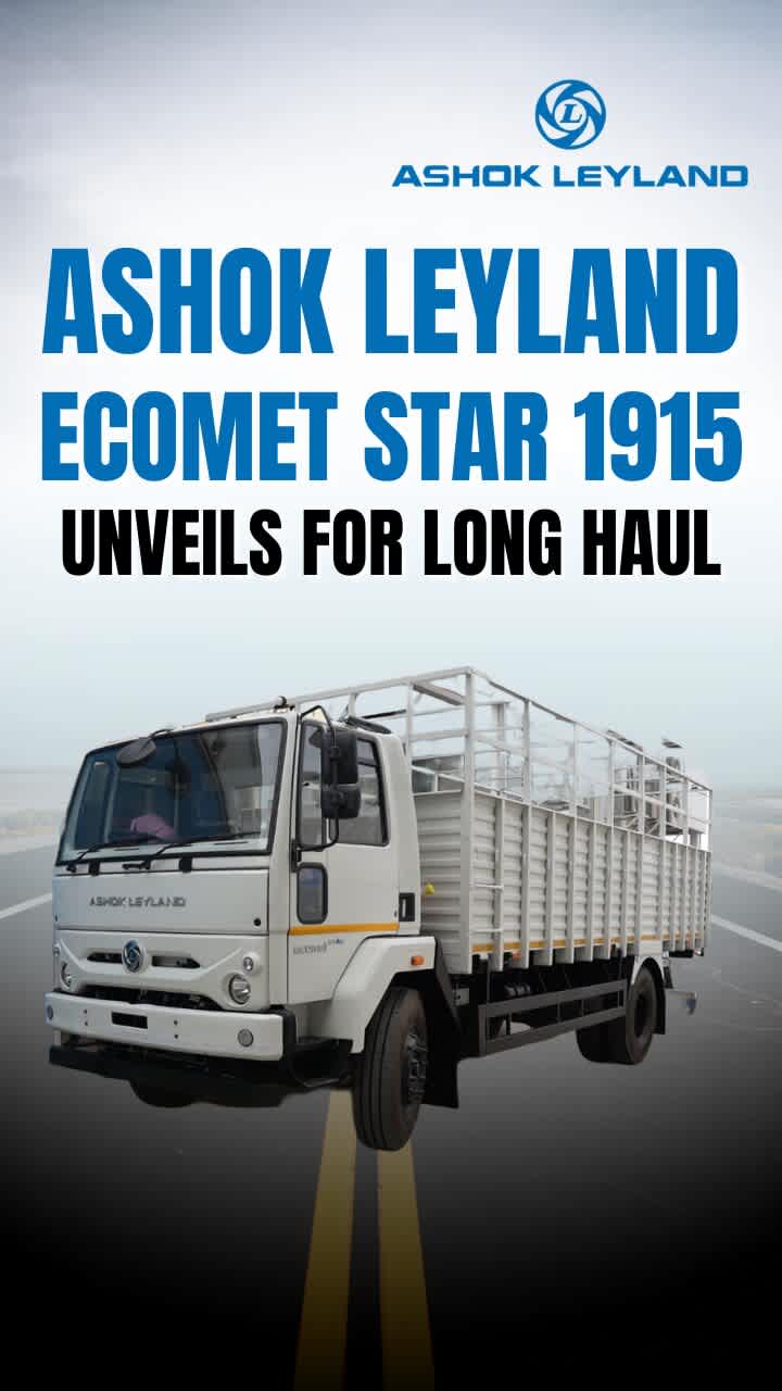 Introducing the Ashok Leyland Ecomet Star 1915: The Best ICV Truck with 18.49-tonne GVW