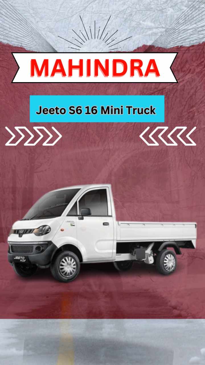 Diesel Mahindra Jeeto S6 16 - On Road Price Details