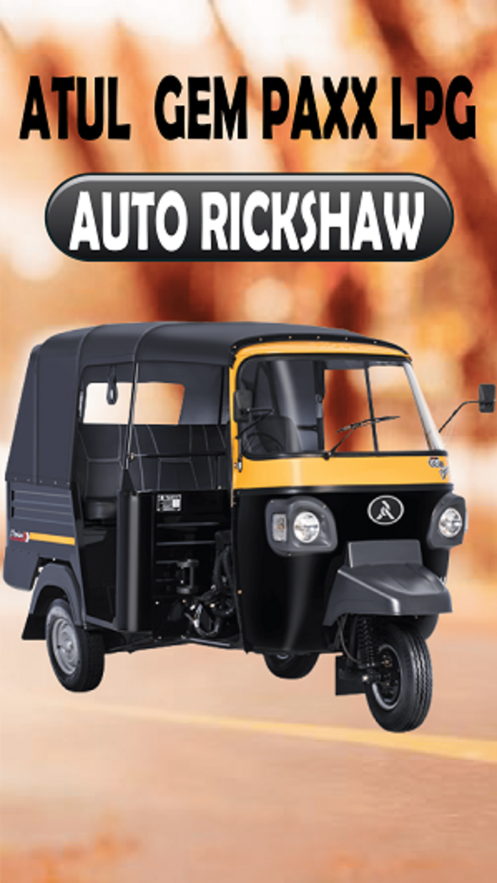 Atul Auto Gem Paxx LPG Auto Rickshaw - Know More Information