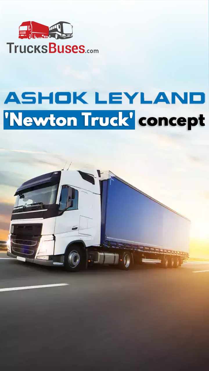 Newton's Law Guides Ashok Leyland's Next Level Of Innovations