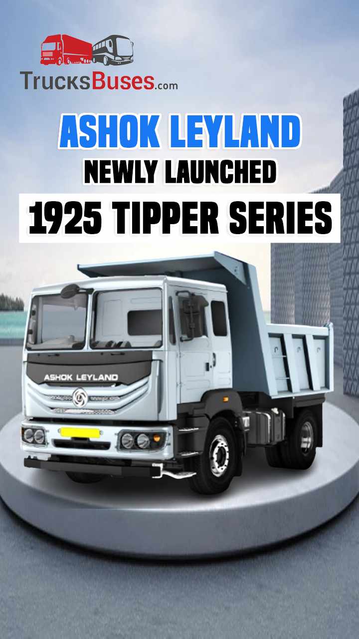 Ashok Leyland Launched New 1925 Tipper Series in India - Specifications