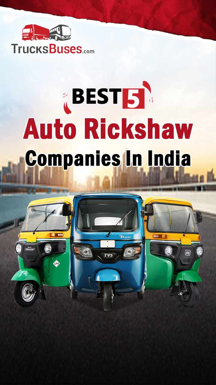 Best 5 Auto Rickshaw Companies In India