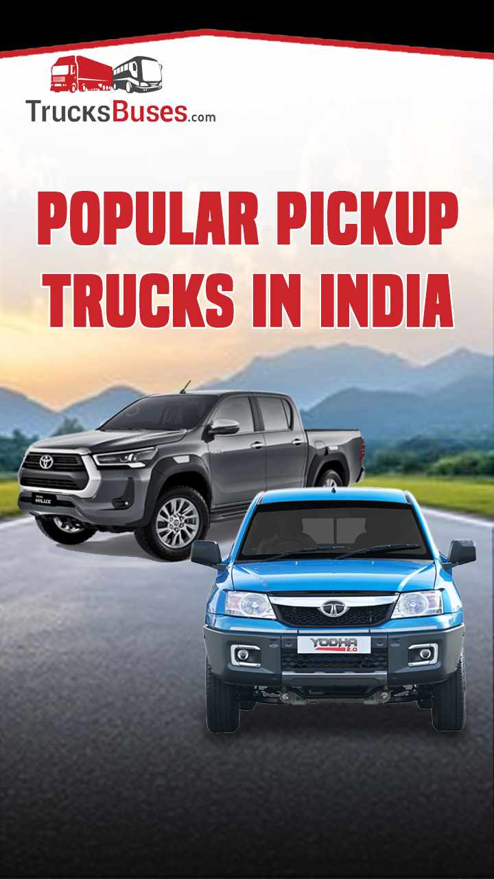 Popular Pickup Trucks in India 2025 - Which One Suits Your Needs?