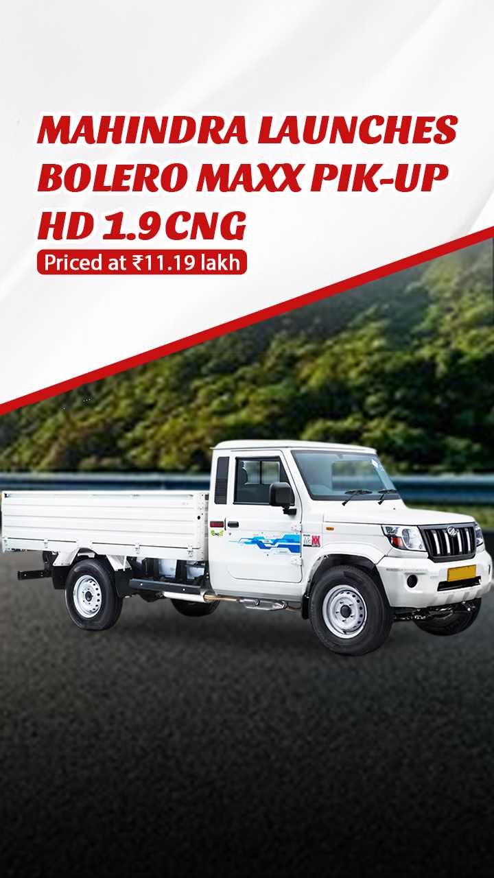 Mahindra Launches Bolero MaXX Pik‑Up HD 1.9 CNG
