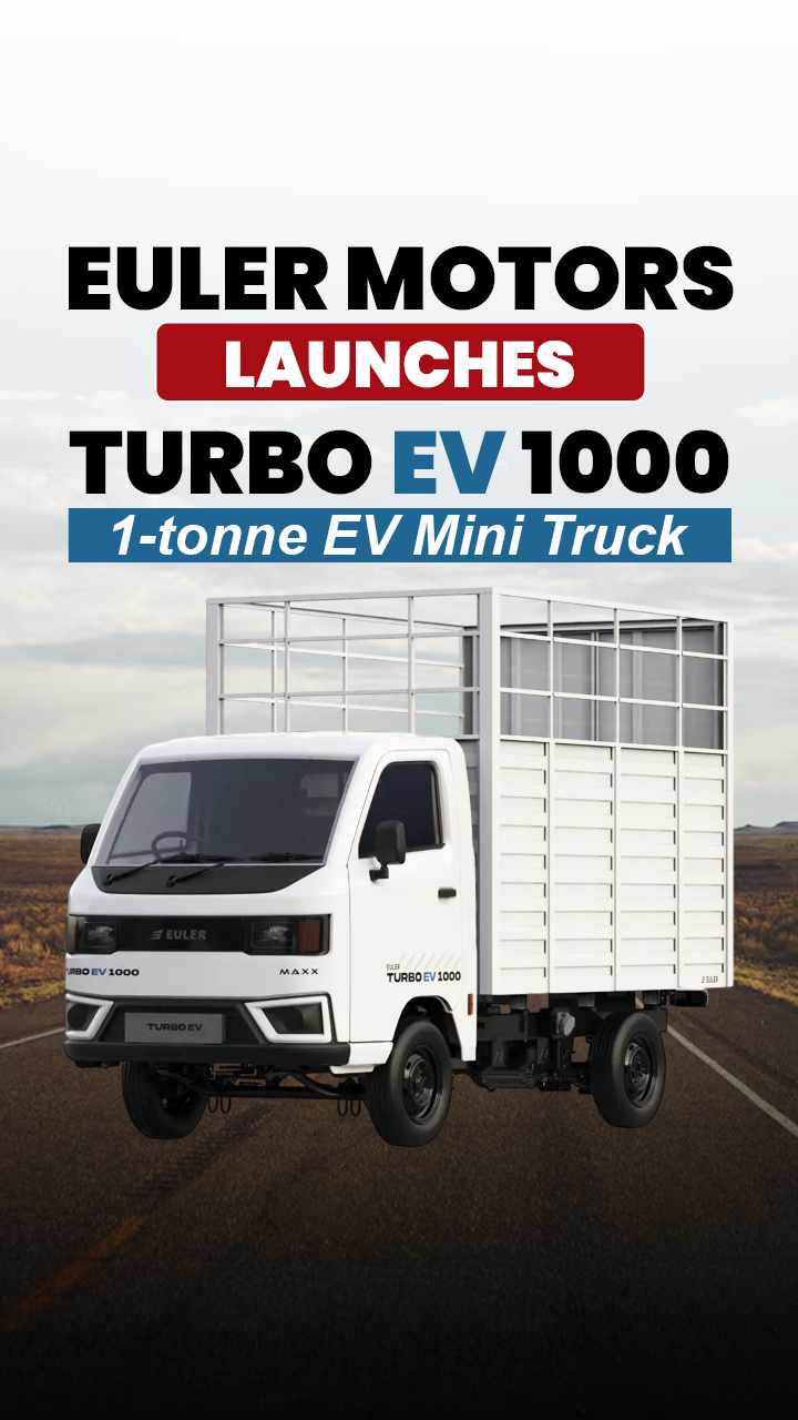Euler Motors launches Turbo EV 1000: 1-tonne EV Mini Truck