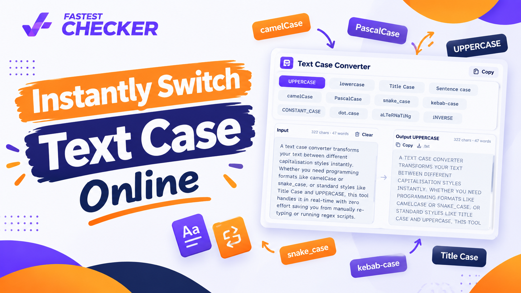 Text Case Converter: Instantly Switch Text Case Online