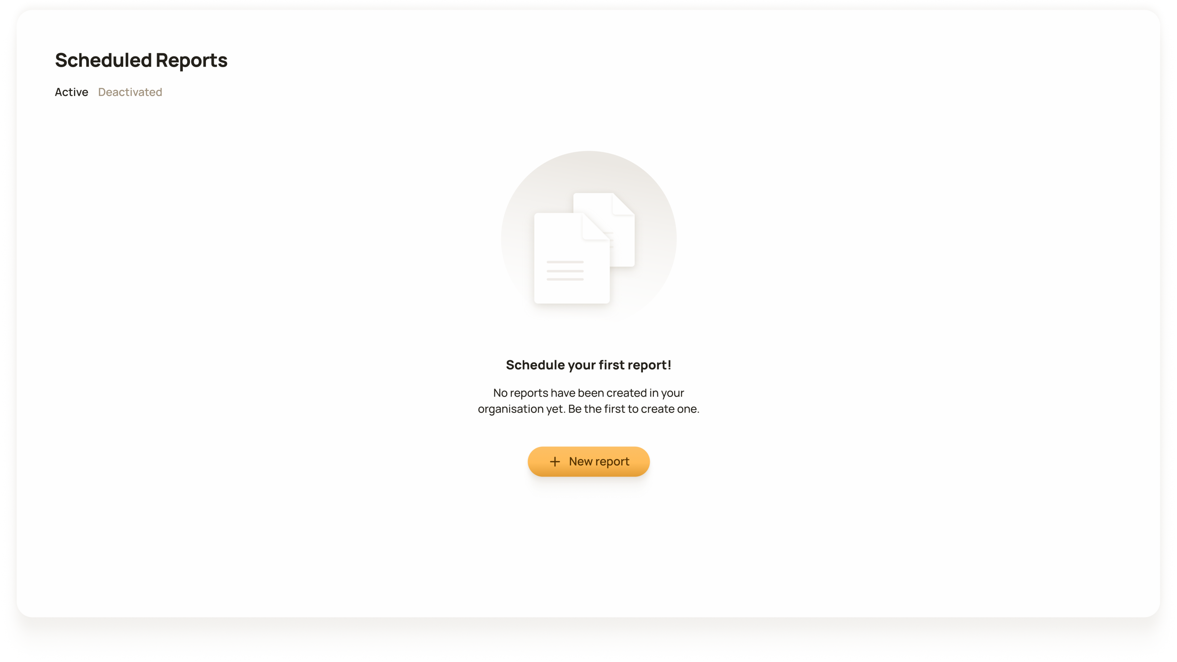 Scheduled Reports empty state for a new user