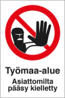 Merkintäkilpi muovia Suomen Turvakauppa työmaa-alue 200x300 mm 
