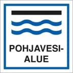 Merkintäkilpi alumiinia Suomen Turvakauppa pohjavesialue 200x200 mm 