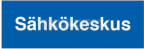 Merkintäkilpi muovia Suomen Turvakauppa sähkökeskus 300x100 mm 