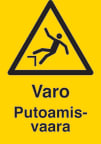 Merkintäkilpi alumiinia Suomen Turvakauppa varo putoamisvaara 200x300 mm 