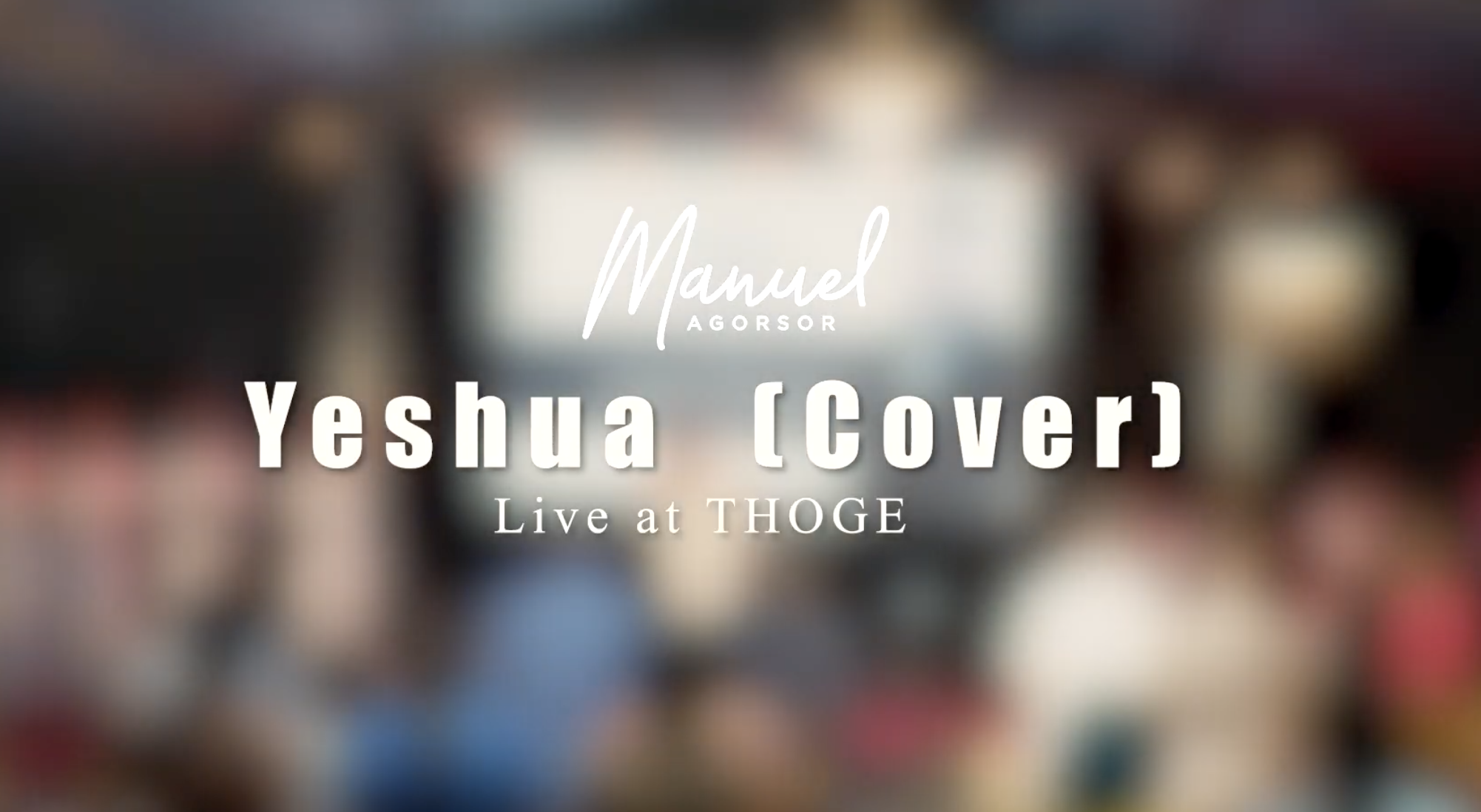 Yeshua - Live Cover