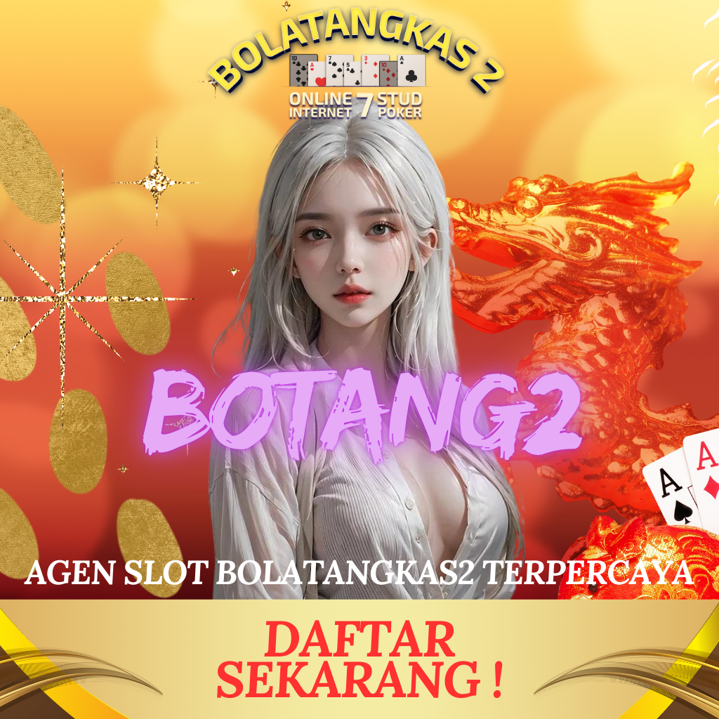 BOLATANGKAS2: Situs Judi Online 24 Jam Terpercaya Di Indonesia Paling Ampuh