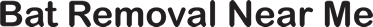 BatRemovalNearMe.com