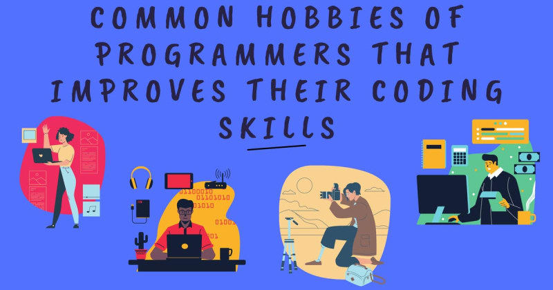 Common Hobbies Of Programmers That Improves Their Coding Skills | daily.dev