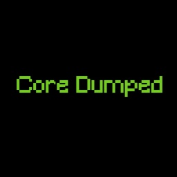 Core Dumped