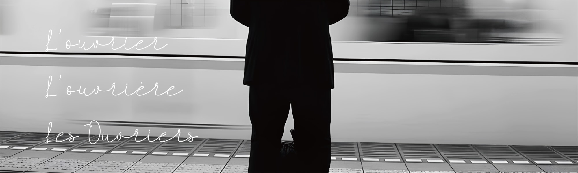 Les Ouvriers 컬렉션 배너
