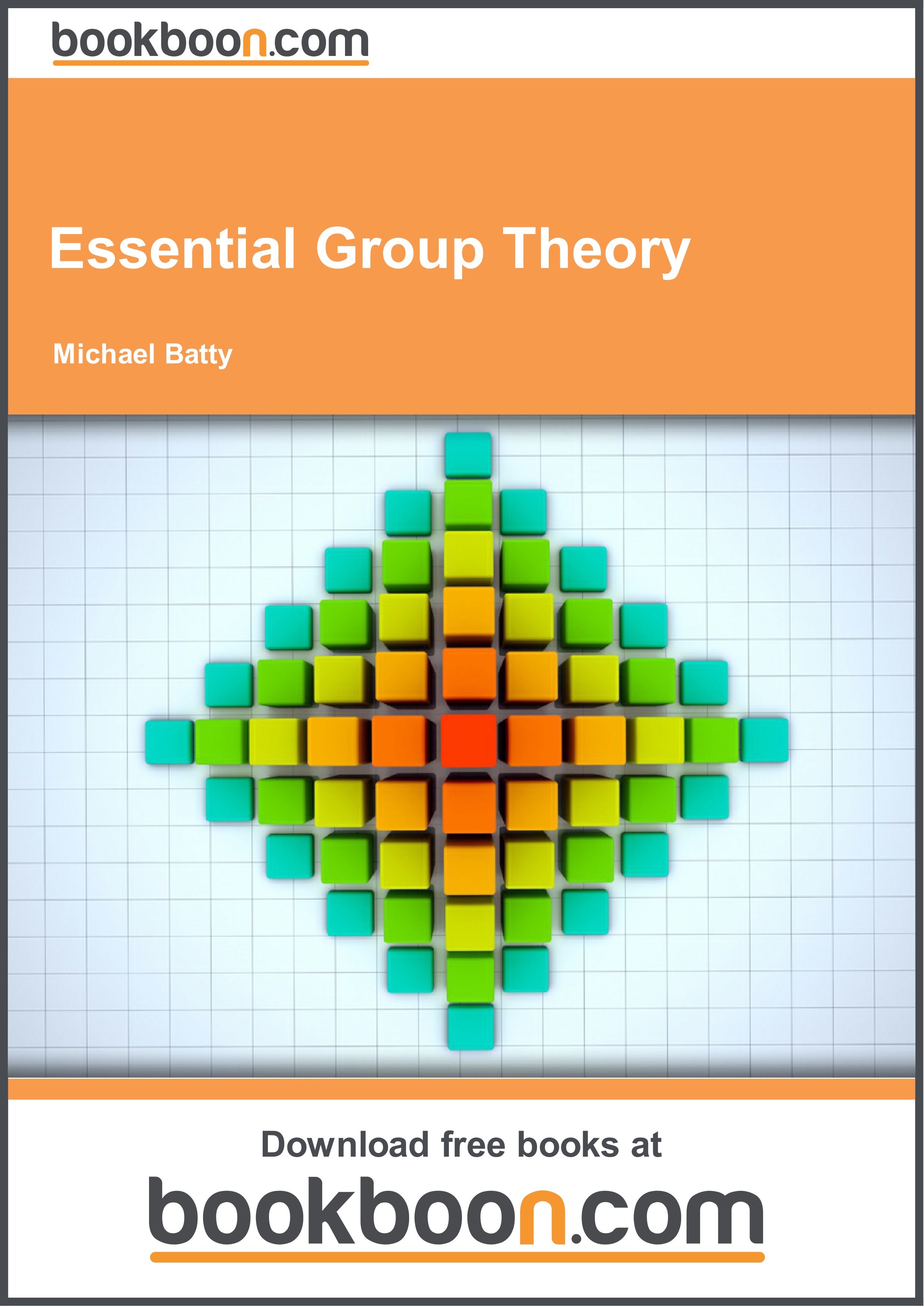Essential Group Theory - eBooks and textbooks from bookboon.com