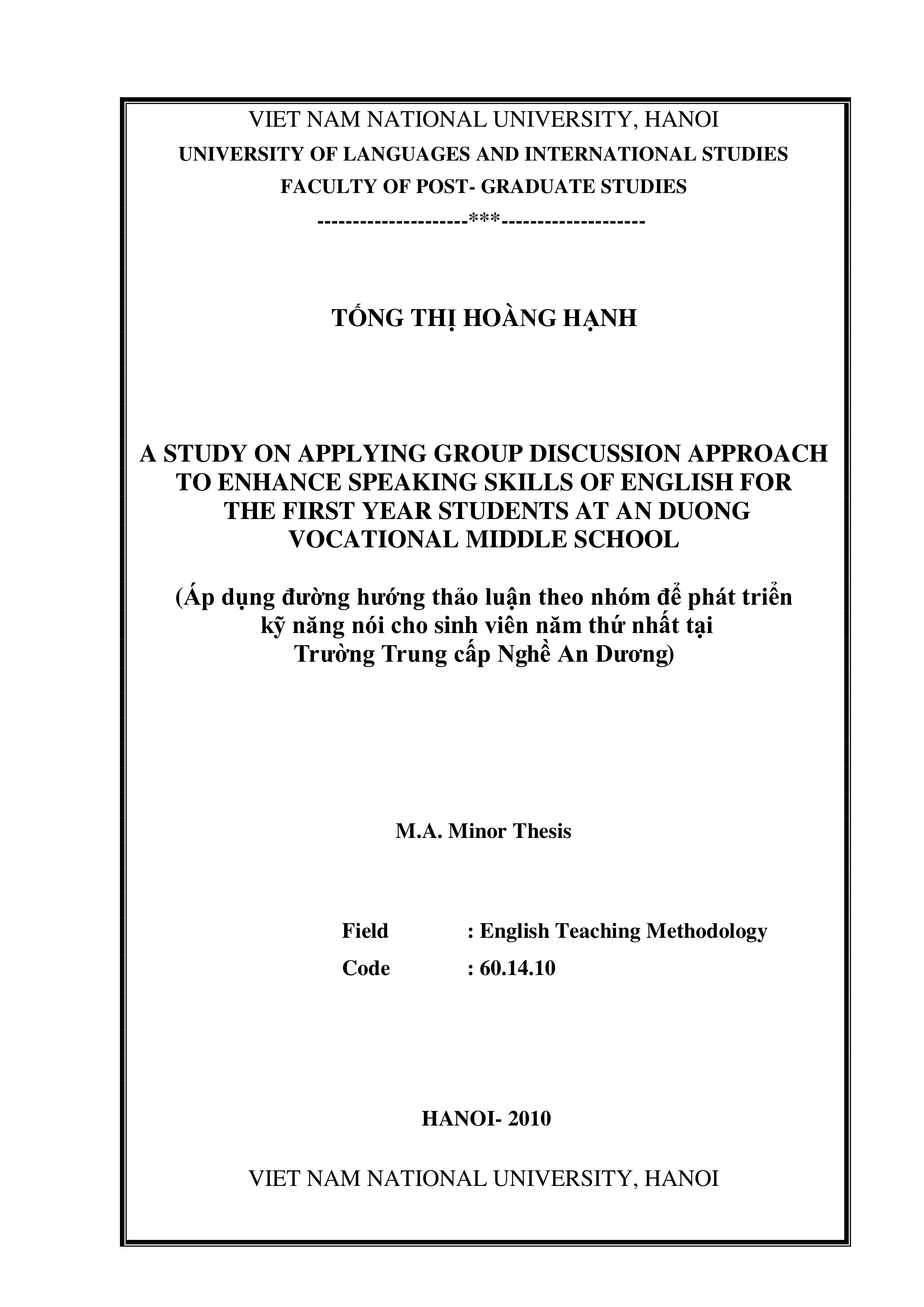 A study on applying group discussion approach to enhanse speaking skills of English for the first