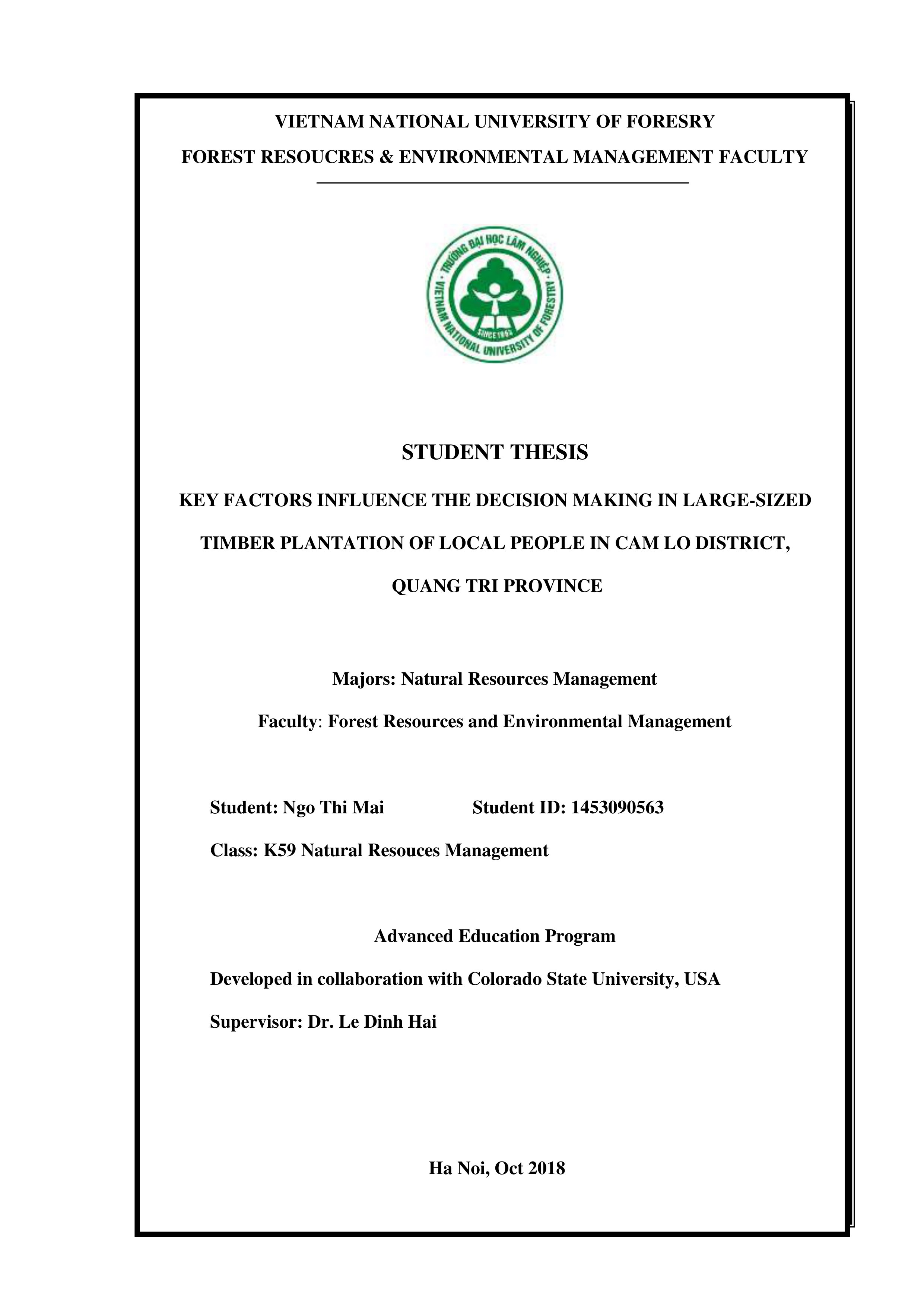 Key factors influence the decision making in large sized timber plantation of local people in cam lo