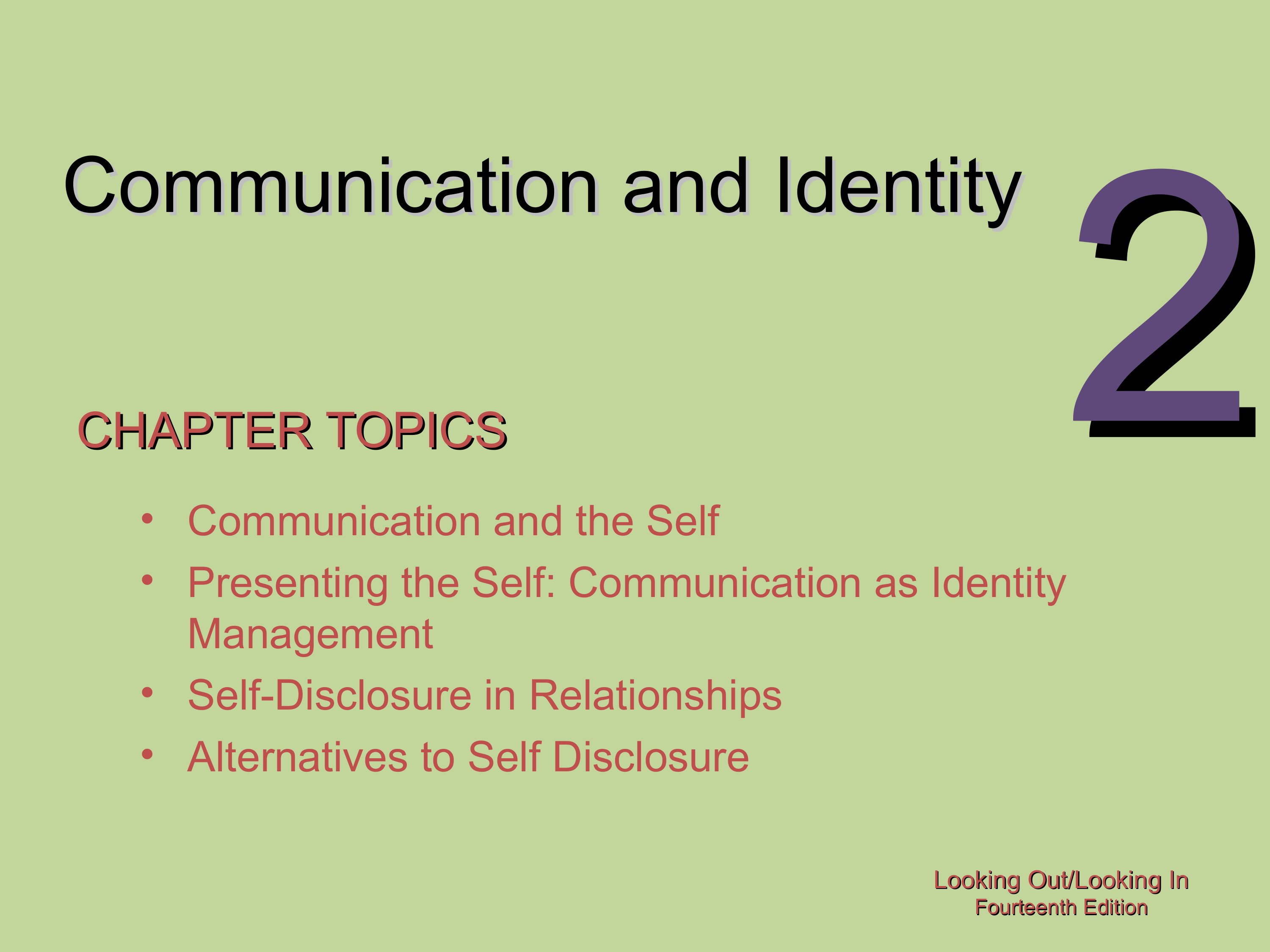 Interpersonal chapt 2 communication an identity