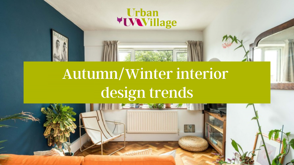 Autumn/Winter interior design trends