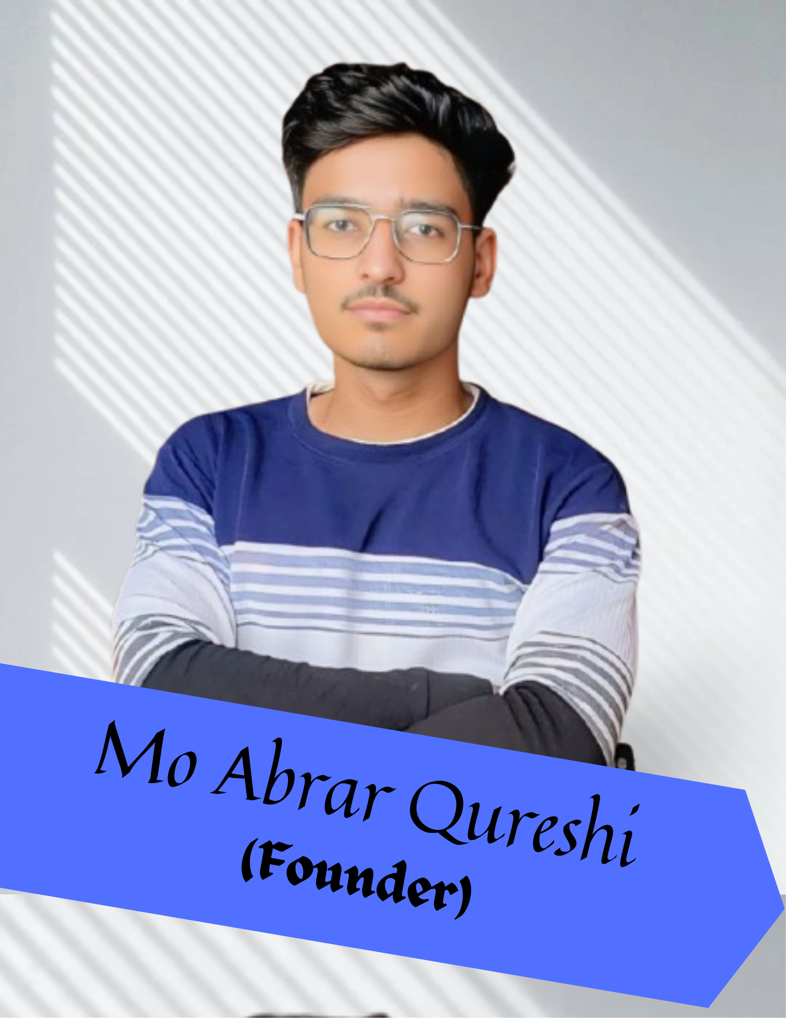 Mo Abrar Qureshi - Founder