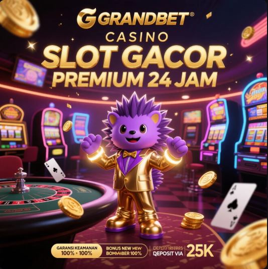 GRANDBET Sensasi Slot Gacor Hobi Edukasi Dengan Peluang Jackpot Besar image 1