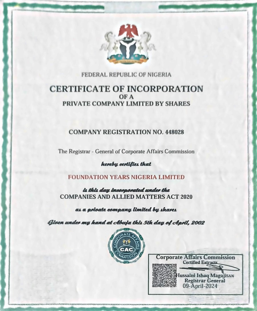 Certificate of Incorporation of Foundation Years Nigeria Limited, Company Registration No. 448028, issued by the Corporate Affairs Commission