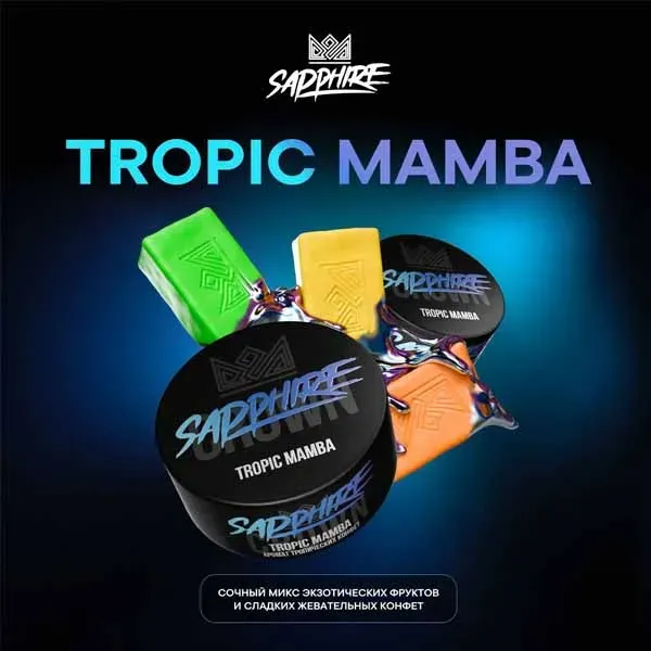 Crown Sapphire - Tropic Mamba (100g)