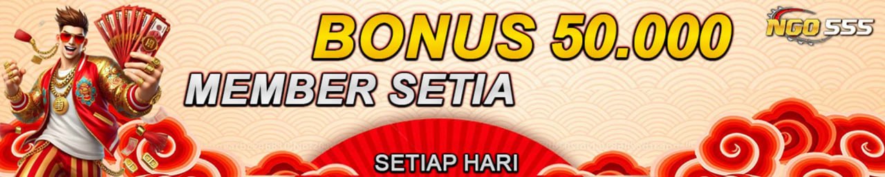 Bonus Member Setia