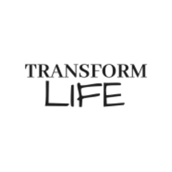 Transform Life