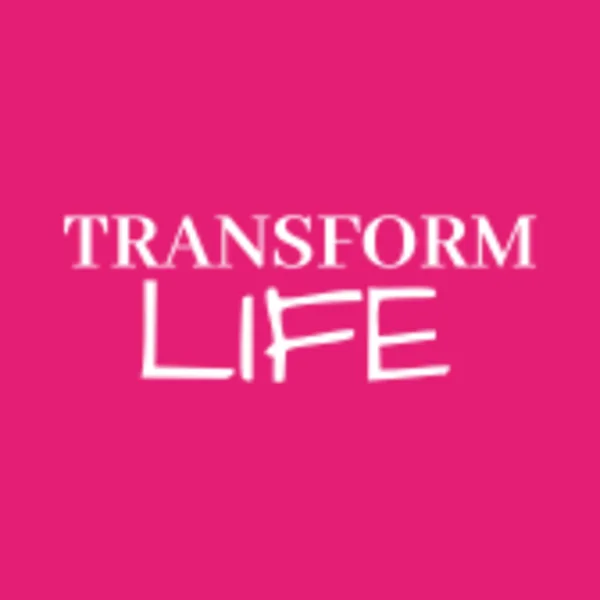 Transform Life