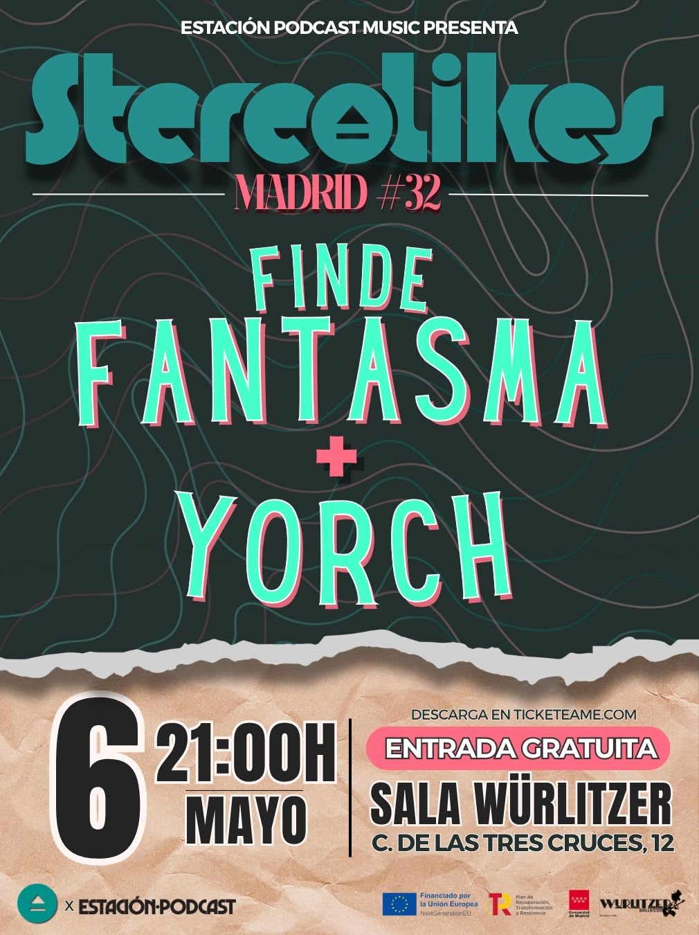 STEREOLIKES MADRID #32 FINDE FANTASMA + YORCH