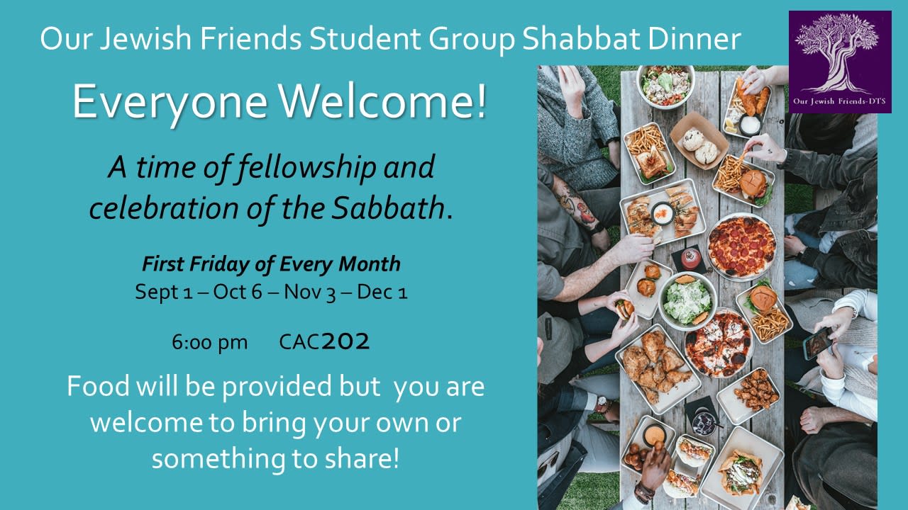 Our Jewish Friends Shabbat Dinner Dallas Theological Seminary